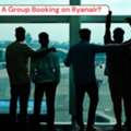 How To Do A Group Booking On Ryanair?