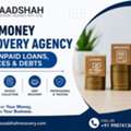 Top Money Recovery Agency For Unpaid Loans, Invoices & Debts - Baadshah Recovery Agency