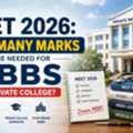 NEET 2026: How Many Marks Are Needed For MBBS In A Private College?