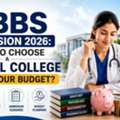 MBBS Admission 2026: How To Choose A Medical College Within Your Budget?