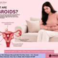 Best Gynecologist In Greater Noida West For Fibroid Care