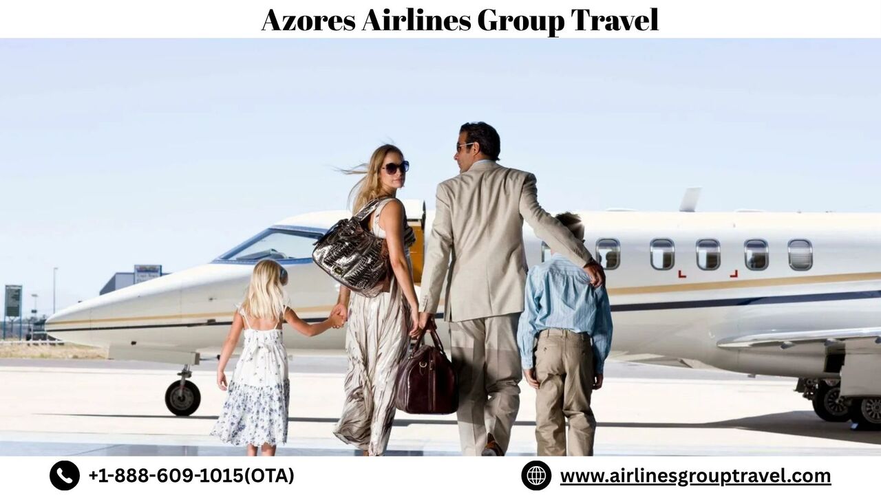 New York, Travel, What Are The Benefits Of Group Travel On Azores Airlines?