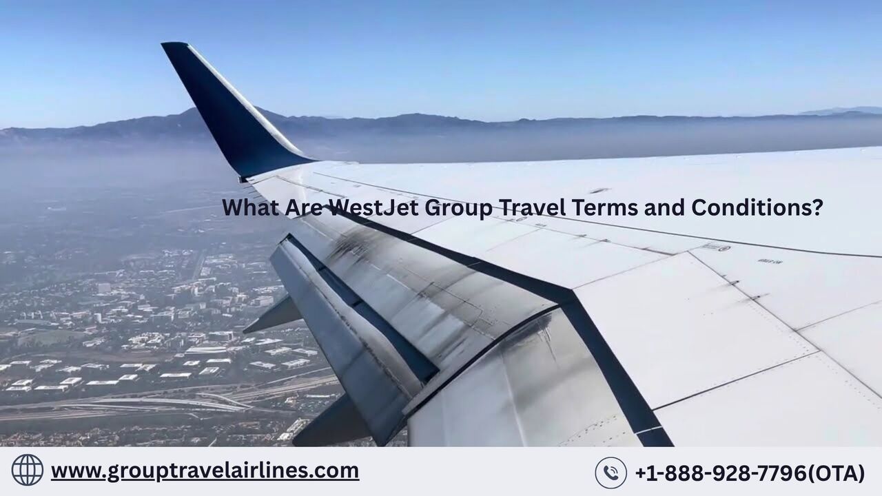 New York, Travel, What Are WestJet Group Travel Terms And Conditions?