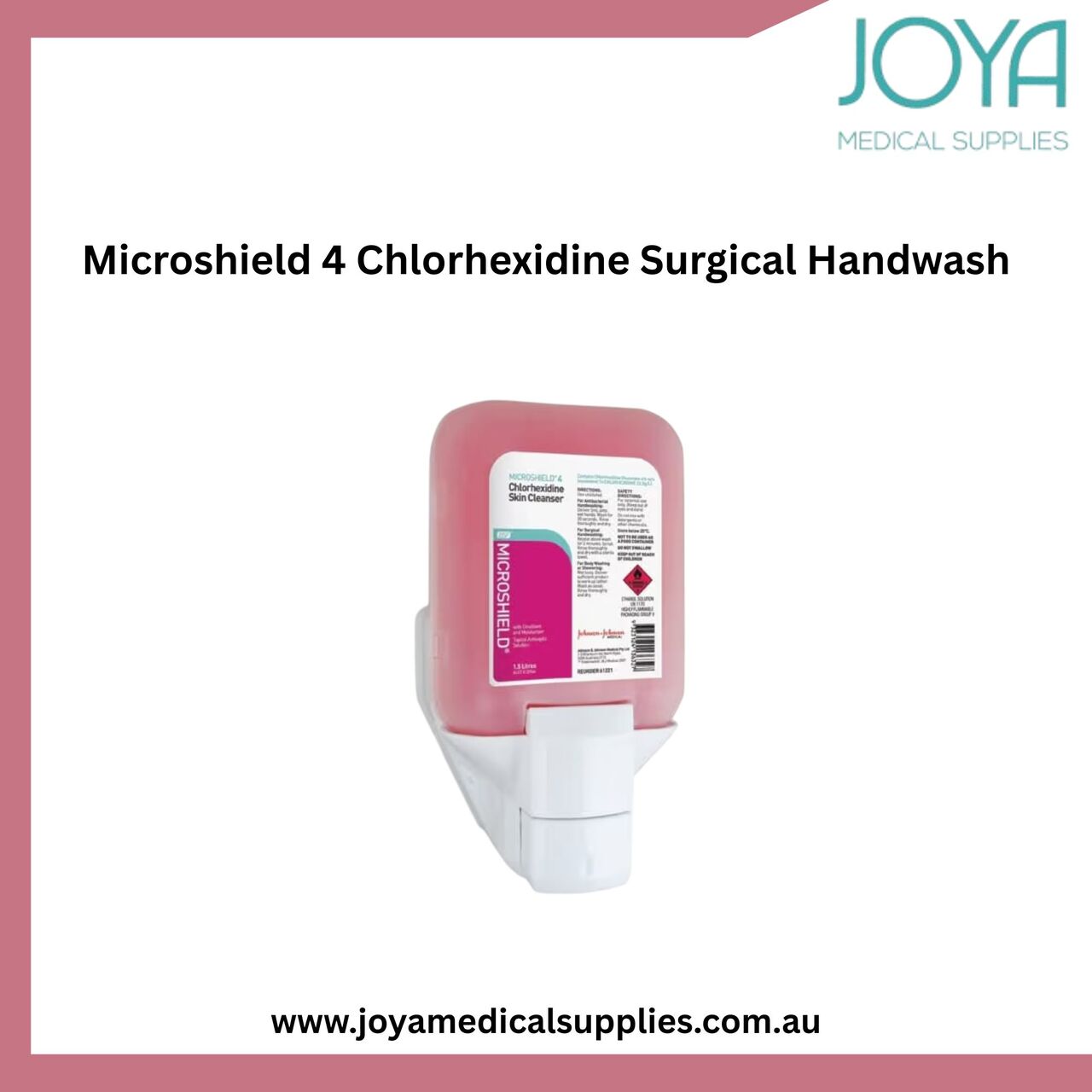 Sydney, Health & Beauty Items, Buy Microshield 4 Chlorhexidine Surgical  - Joya Medical Supplies