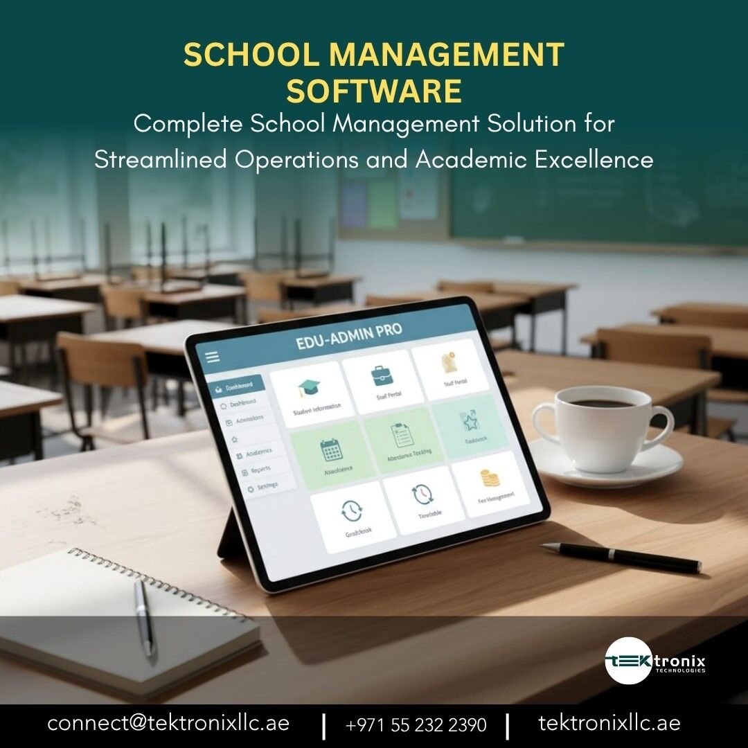 Dubai, Software Development, UAE Schools Go Digital: The Ultimate Management Suite