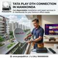 Tata Play DTH Connection In Manikonda