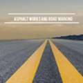 Asphalt Works And Road Marking