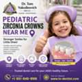Pediatric Zirconia Crowns Near Me | Dr. Tom Vukodinovich DDS LLC