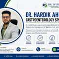 Gastroenterologist In East Delhi &ndash; Dr. Hardik Ahuja