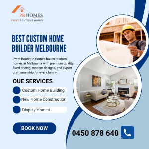 Melbourne, Construction, Best Custom Home Builder Melbourne For Personalised Designs
