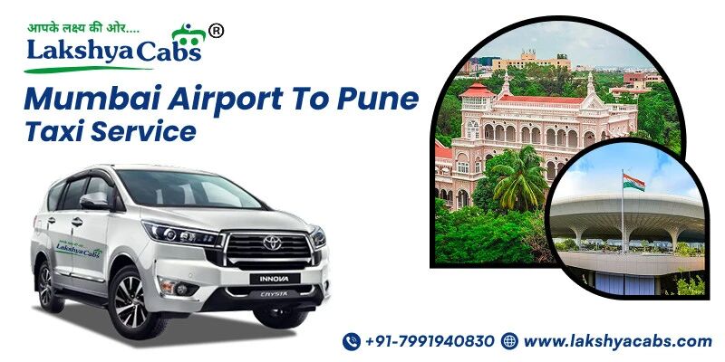 Mumbai, Travel, Mumbai Airport To Pune Taxi Service