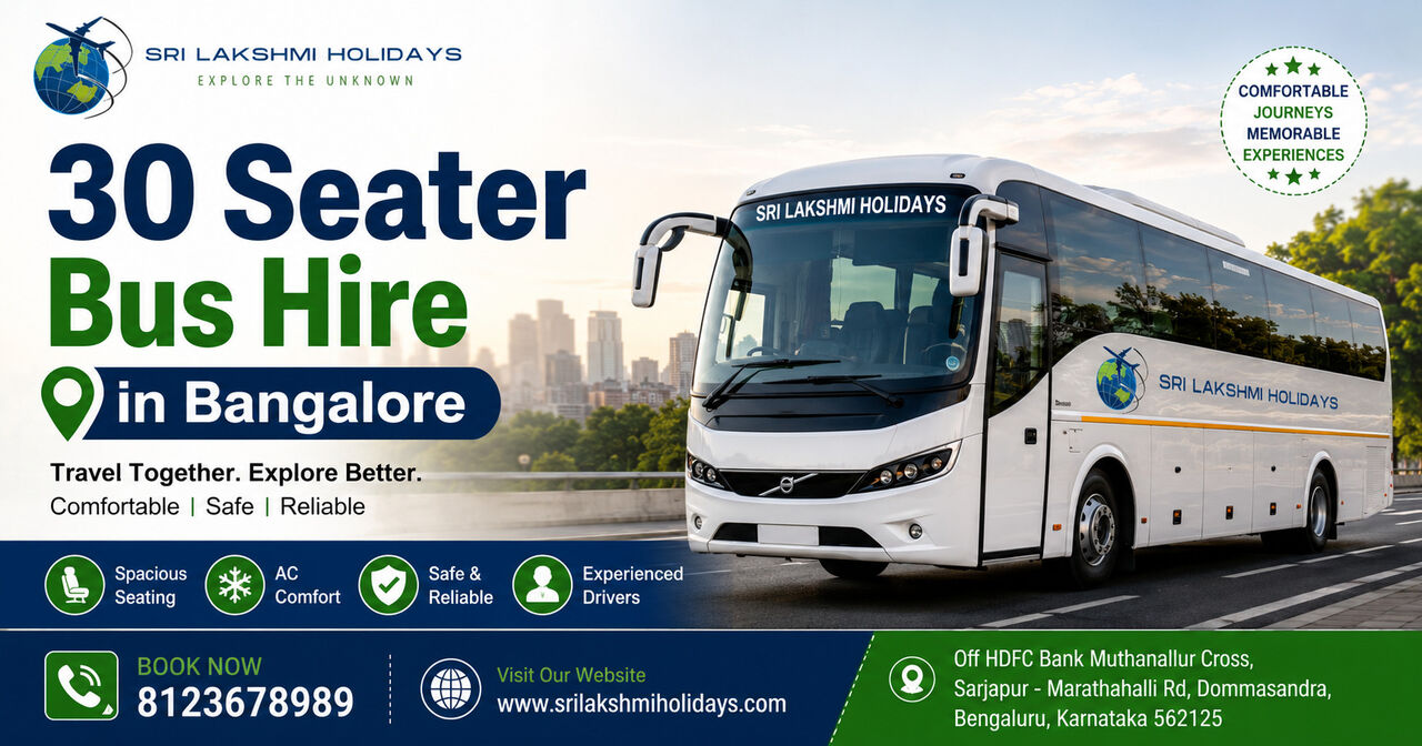 Bangalore, Travel, Why Should You Choose A 30 Seater Bus Hire In Bangalore For Your Next Group Trip?