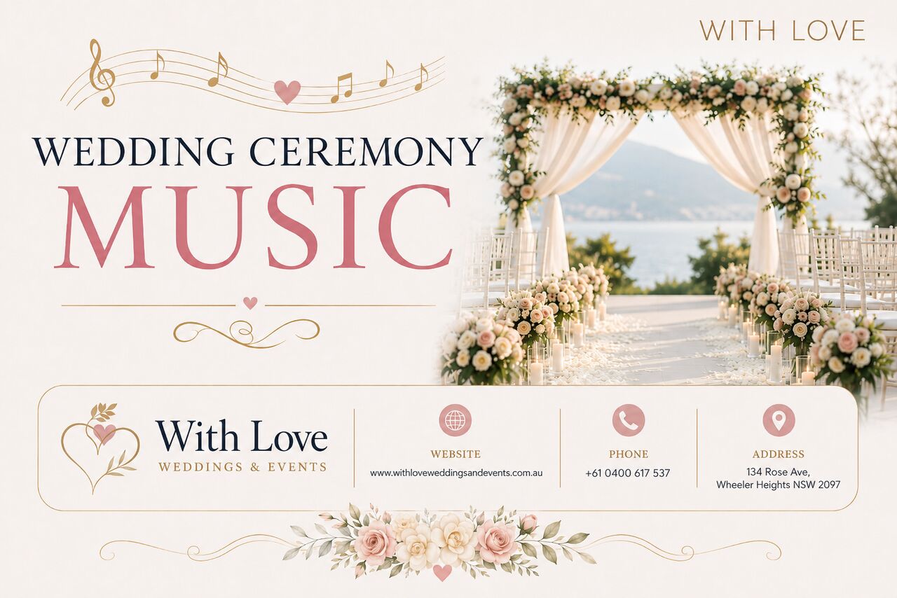 Sydney, Event Planning, Wedding Ceremony Music Ideas For A Memorable Celebration