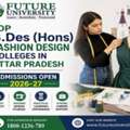 Top B.Des Honors Fashion Design College Bareilly