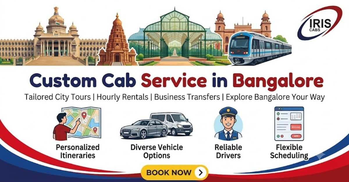 Bangalore, Business, Custom Cab Service In Bangalore | IRIS Cab Service