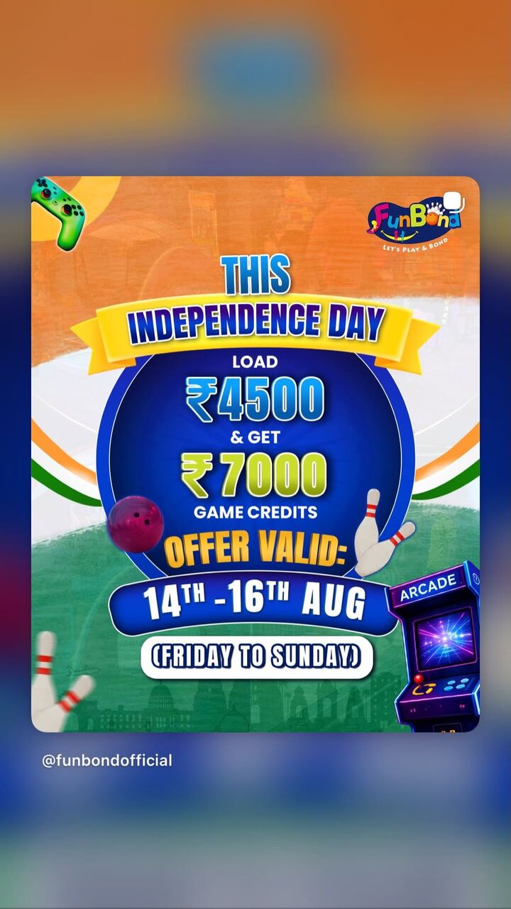 Aurangabad, Business, Independence Day Special Offer – Load ₹4,500 & Get ₹7,000 Game Credits At Fun Bond