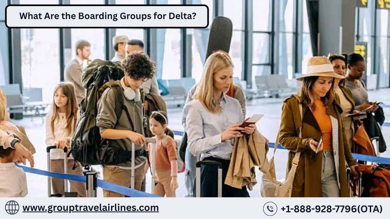 Los Angeles, Travel, What Are The Boarding Groups For Delta?