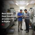 INR 500,  Best Quality Door Handle At Lowest Price In Rajkot
