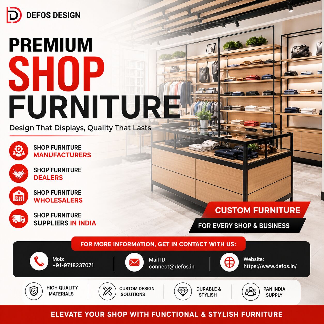 Gurgaon, Wholesale Products, Customized Shop Furniture Manufacturers In India