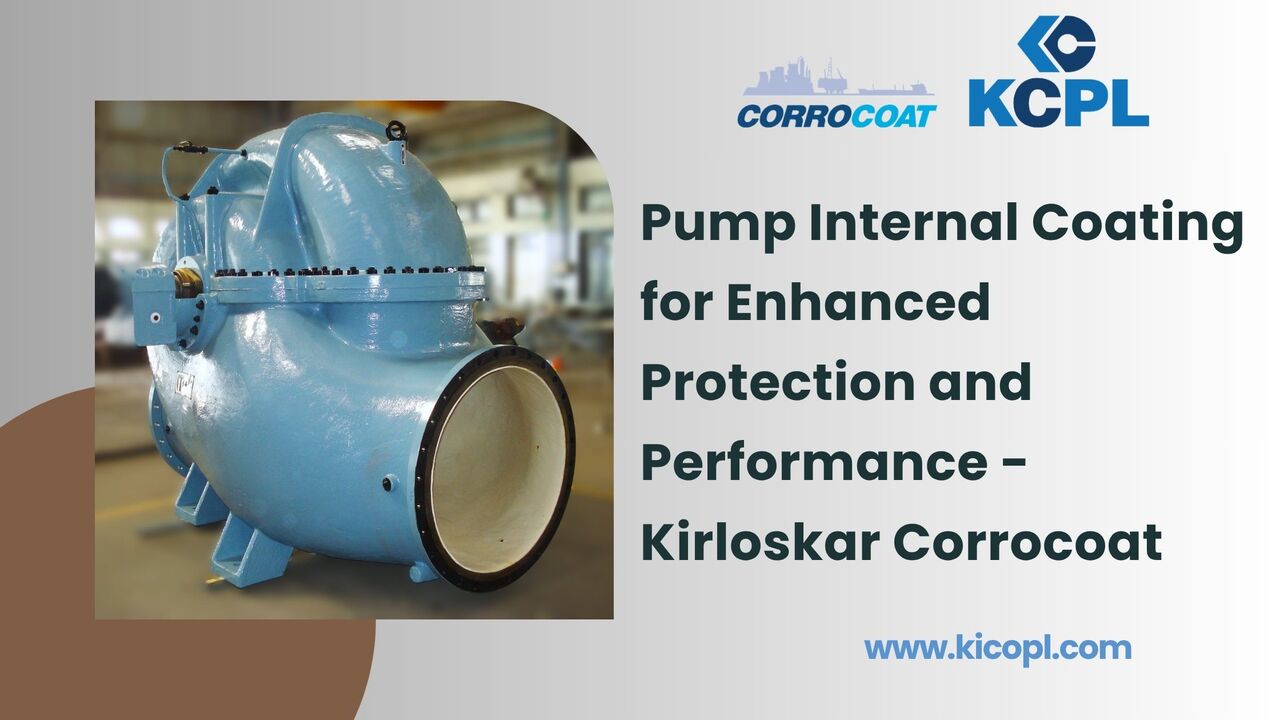 Pune, Appliance Repair, Pump Internal Coating For Enhanced Protection And Performance - Kirloskar Corrocoat