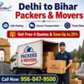 Packers And Movers Delhi To Bihar - Home & Vehicle Shift