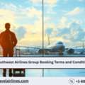 What Are Southwest Airlines Group Booking Terms And Conditions?