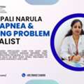 Specialized Snoring & Sleep Apnea Care In Delhi