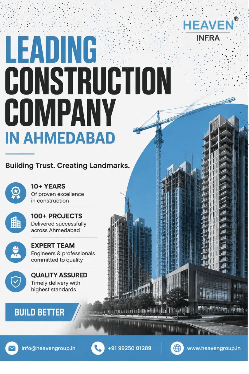Ahmedabad, Real Estate, Leading Construction Company In Ahmedabad