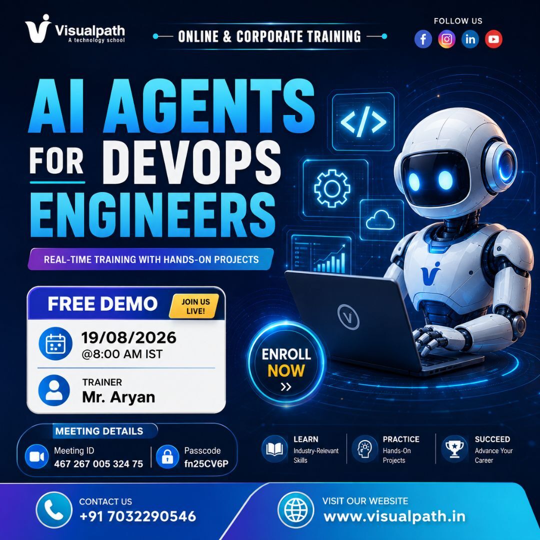 Hyderabad, Lessons Offered, AI Agents For DevOps Engineers &ndash; FREE Live Demo  Visualpath