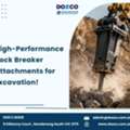 Boost Excavation Productivity With Powerful Rock Breaker Attachments