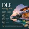DLF Villas Goa Homes For Coastal Living