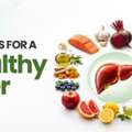 15 Best Foods For A Healthy Liver: Diet Tips For Better Liver Health