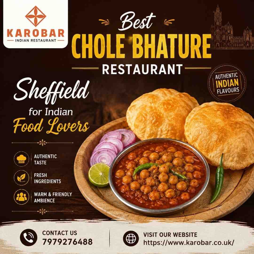London, Food & Drink, Best Chole Bhature Restaurant Sheffield For Indian Food Lovers