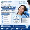 Best Dental Clinic In Ashok Vihar | Kamniyata Dental Solutions