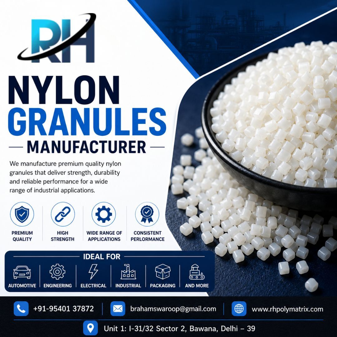 New Delhi, Materials, Nylon Granules Manufacturer For Industrial Applications - RH Polymatrix