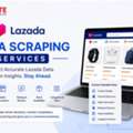 Lazada Data Scraping Services For Accurate E-commerce Insights