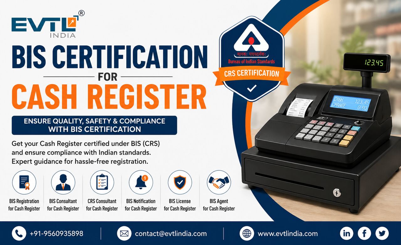 Mumbai, Legal, BIS Certification For Cash Register: Complete Guide To Registration & Compliance