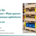 Distanzhalter Für Aufsatzrahmen &ndash; Platz Sparen Und Lagerprozesse Optimieren