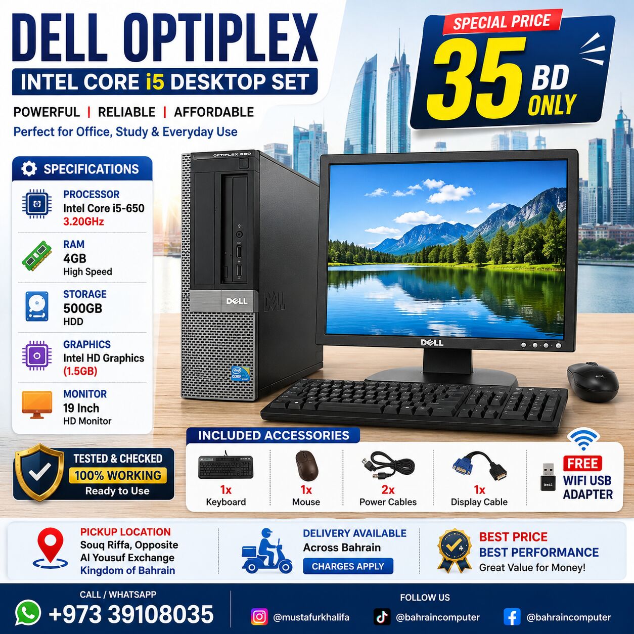 Riffa, Computers, BHD 35,  DELL OptiPlex Intel Core I5 3.20GHz  500GB HDD 19&rsquo;Inch HD Monitor 35 BD Only