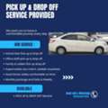 Pick Up & Drop Off Service Available