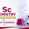 M Sc Chemistry Colleges In Gujarat For Future Scientists