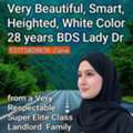 28,  Beautiful, Smart, Fair Color BDS Dr From A Superbly Elite Class Landlord Family
