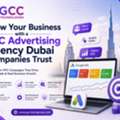 Grow Your Business With A PPC Advertising Agency Dubai Companies Trust