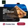 Tent Rental Vancouver BC For Outdoor Party Comfort