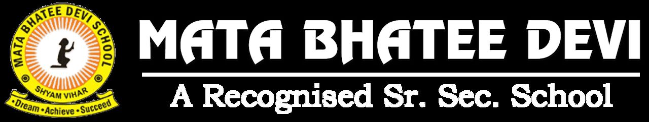 Dwarka, Education, Mata Bhatee Devi School