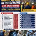 🚨🔥 URGENT MANPOWER REQUIREMENT FOR EXPATRIATES – JIZAN, SAUDI ARABIA 🚨