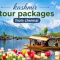 Kashmir Tour Packages From Chennai With Easy Flight Plans