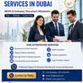 Attestation Services In Dubai- MOFA & Embassy Document Attestation