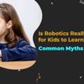 Robot Camps For Kids &ndash; Build, Code & Explore STEM