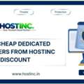 Buy Cheap Dedicated Servers From HostInc With Discount